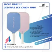 Trang chủ 31 Vợt Pickleball Facolos Sport Series 2.0 – Colorful Sky Candy 16mm